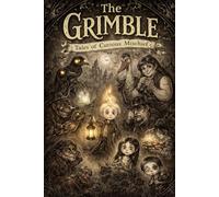 The Grimble - Tales Of Curious Mischief