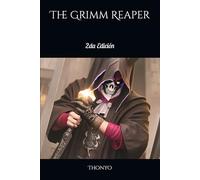 The Grimm Reaper: 2da Edición