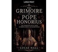 The Grimoire of Pope Honorius
