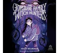 The Grimsbane Family Witch Hunters