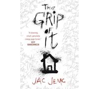 The Grip of It