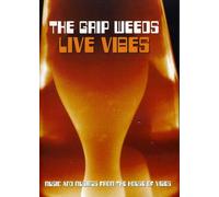The Grip Weeds: Live Vibes