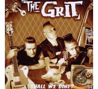 The Grit - Shall We Dine?