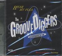 The Groove Diggers - Hear My Plea (CD)