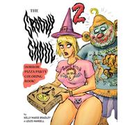 The Groovy Ghoul Horror Pizza Party Coloring Book 2!