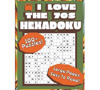 The Groovy Hexadoku Challenge: 16x16 Retro Logic Puzzles: Large Pages 100+ Hexadecimal Sudoku Grids for Adults And All ages. Large Print, Vintage ... Great Gift for Seniors. 8x11 easier to read!