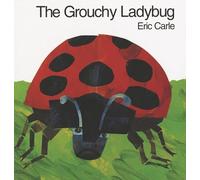 The Grouchy Ladybug (text only) by E. Carle