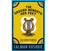 The Ground Beneath Her Feet [Lingua inglese]