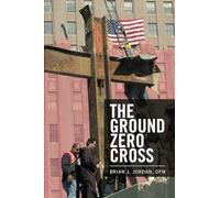 The Ground Zero Cross
