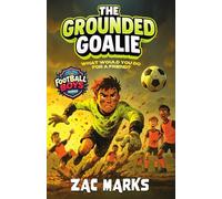 The Grounded Goalie: 3