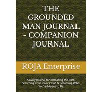 THE GROUNDED MAN JOURNAL - WORKBOOK