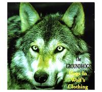 The Groundhogs - Hogs In Wolf's Clothing