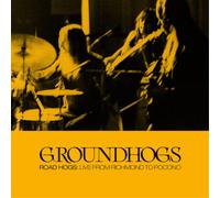 The Groundhogs Roadhogs: Live from Richmond to Pocono (Vinyl LP) 12" Album