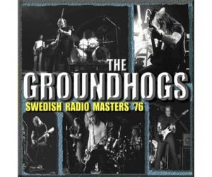 The Groundhogs Swedish Radio Masters '76 (CD) Album