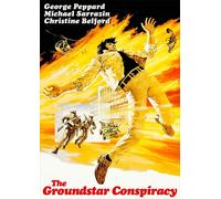 The Groundstar Conspiracy (DVD)