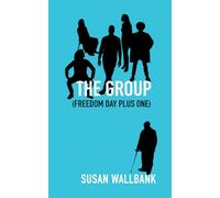 The Group (Freedom Day Plus One)