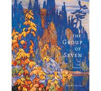 David P. Silcox The Group of Seven and Tom Thomson (Tascabile)