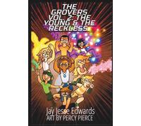 The Grovers Vol 2: The Young and the Reckless