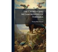 The Growth And Metamorphosis Of Tornaria