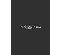 The Growth Log: A Reflection Journal for Athletes to Track Goals, Corrections, and Mindset