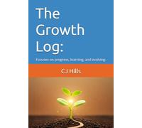The Growth Log:: Focuses on progress, learning, and evolving.