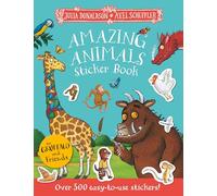 The Gruffalo and Friends: Amazing Animals Sticker Book