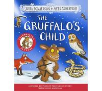 The Gruffalo's Child 20th Anniversary Edition: with a shiny blue foil cover and fun activities to make and do!