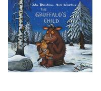[( The Gruffalo's Child )] [by: Julia Donaldson] [Sep-2006]