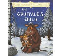 Julia Donaldson The Gruffalo's Child (Copertina rigida)