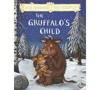 Julia Donaldson The Gruffalo's Child (Copertina rigida)