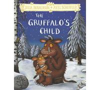 The Gruffalo's Child: Hardback Gift Edition-Donaldson, Julia-Copertina rigida