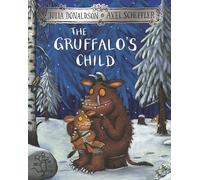 The Gruffalo's Child [Lingua inglese]
