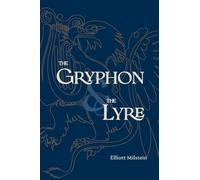 The Gryphon & The Lyre