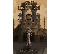 The Guard of Lothforias: Blood and Water: Book One