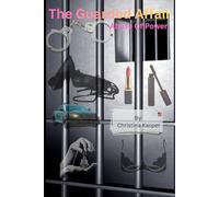 The Guarded Affair: Abuse Of Power