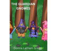 The Guardian Gnomes (Copertina rigida)