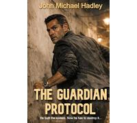 The Guardian Protocol