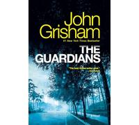 The Guardians: A Novel