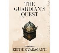 The Guardian's Quest