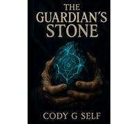 The Guardian's Stone: Supernatural thriller, cosmic horror, otherworldly forces