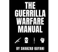 The Guerrilla Warfare Manual