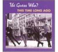 The Guess Who This Time Long Ago: The Lost Sessions 67-68 (CD)