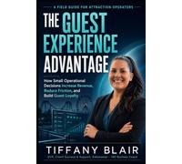 The Guest Experience Advantage