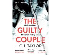 The Guilty Couple [Not-Us]: The must-read Richard & Judy Book Club pick for 2023 from the Sunday Times million-copy crime thriller bestseller