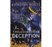 The Guinevere Deception: 1