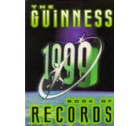 The Guinness Book of Records 1999 (Guinness) 1999 Edition by Guinness. published by Guinness World Records Limited (1998)