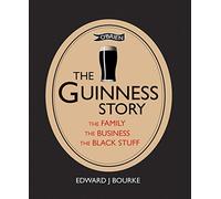 Dr. Edward J. Bourke The Guinness Story (Tascabile)