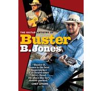 The Guitar Artistry of Buster B. Jones