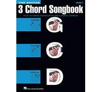 The Guitar Three-Chord Songbook - G-C-D: Play 50 Great Songs with Only 3 Easy Chords (2)