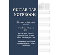 The Guitarist's Tablature Book - Blank Music Tabs with Chord Fingering Charts for Composition Songwriting - 110 sheets: 6-line strings and 90+ guitar chord chart,